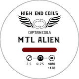 MTL  ALIEN  0.75 Handcrafted By Captain Coils